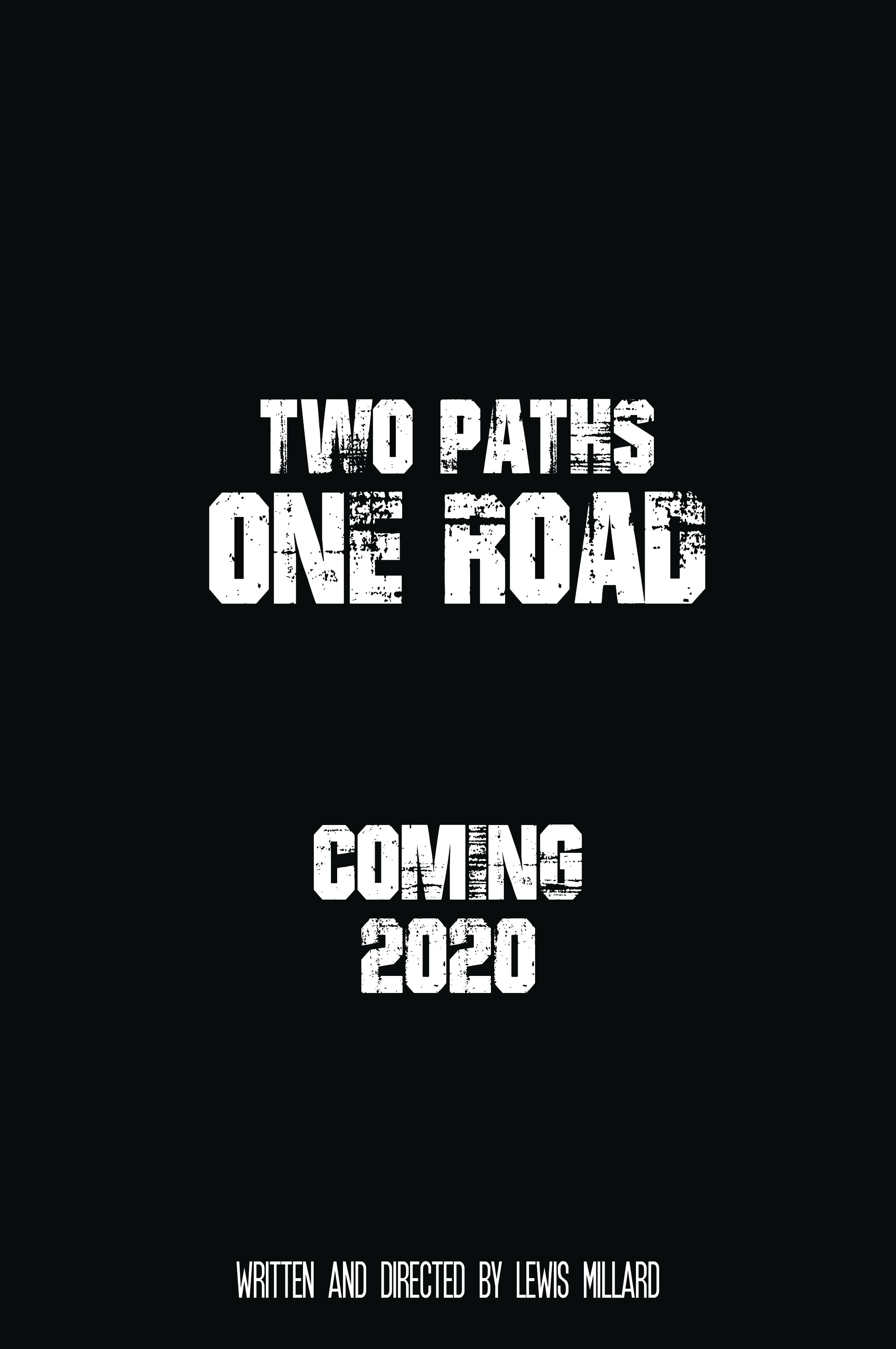 Two Paths One Road (2020)