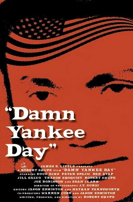 Damn Yankee Day (2006)