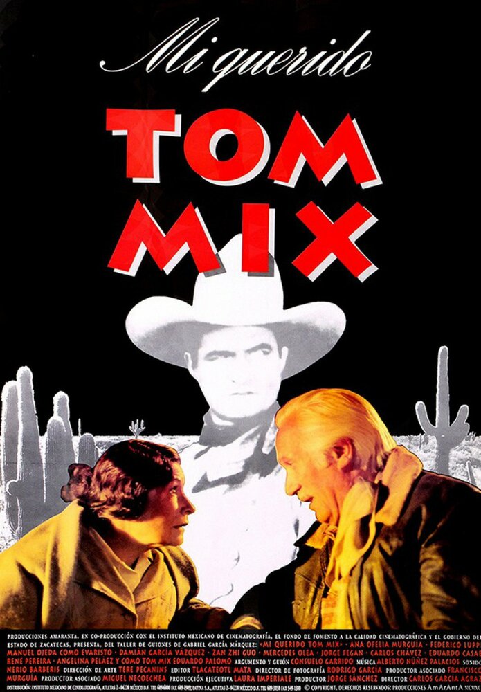 Мой дорогой Том Микс (1992)