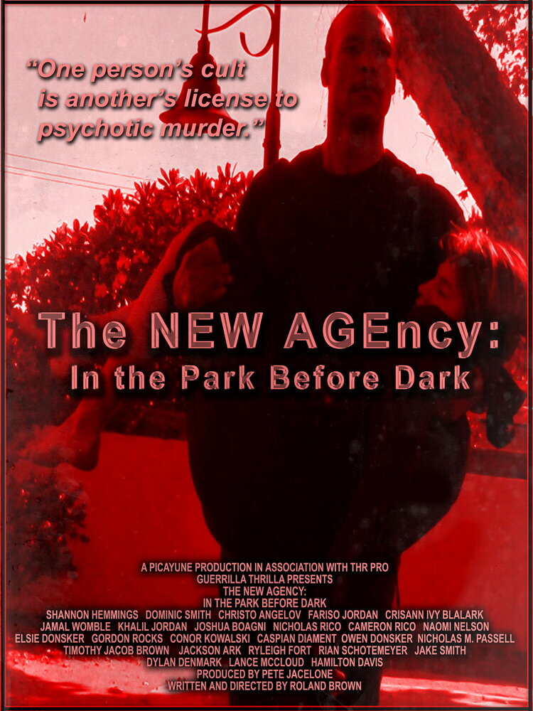 The NEW AGEncy: In the Park Before Dark (2022)