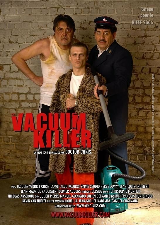 Vacuum Killer (2006)