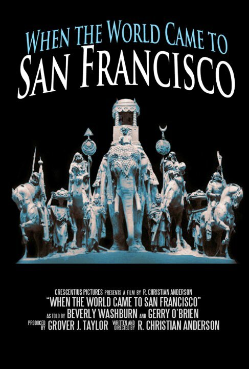 When the World Came to San Francisco (2015)