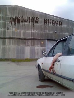 Gasoline Blood (2006)