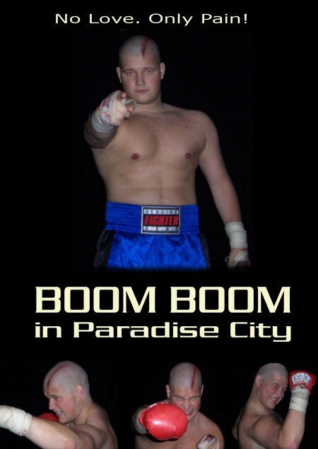 Boom Boom in Paradise City (2005)