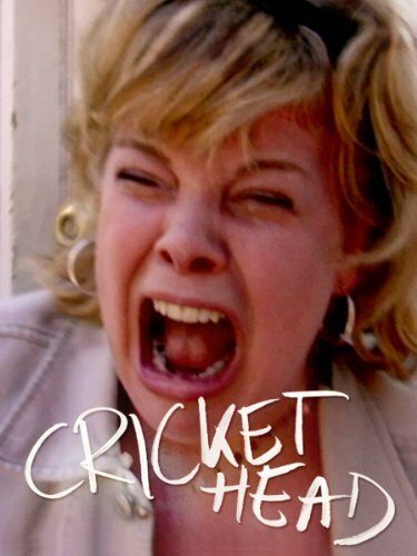 Cricket Head (2006)