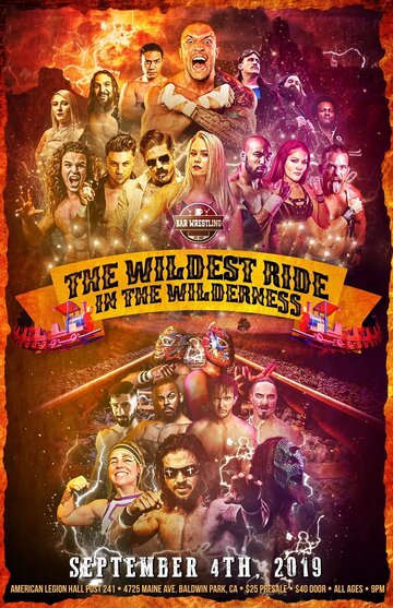 Bar Wrestling 43: The Wildest Ride in the Wilderness (2019)