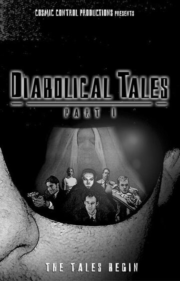 Diabolical Tales: Part I (2006)