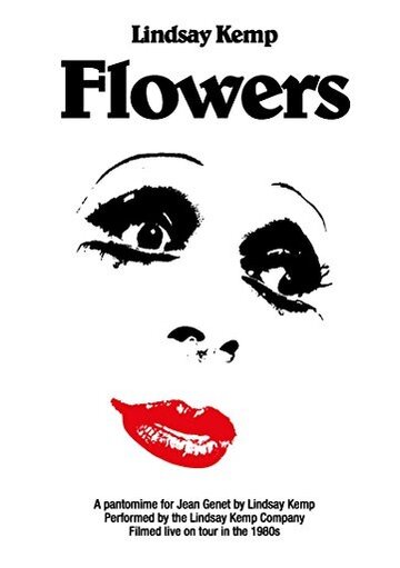 Flowers: Lindsay Kemp (2017)