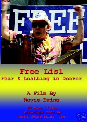 Free Lisl: Fear & Loathing in Denver (2006)