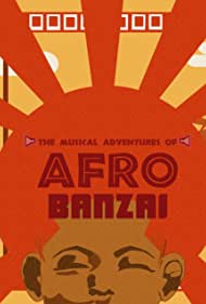 The Musical Adventures of Afro Banzai -The Table Read (2021)