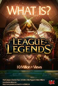 What is League of Legends? (2018)