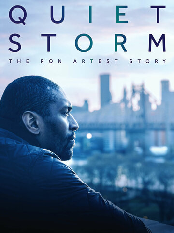 Quiet Storm: The Ron Artest Story (2019)