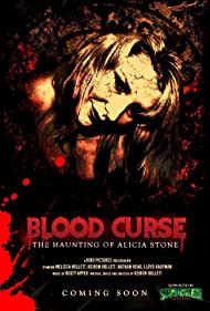 Blood Curse: The Haunting of Alicia Stone (2021)