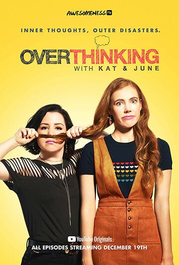 Overthinking with Kat & June (2018)