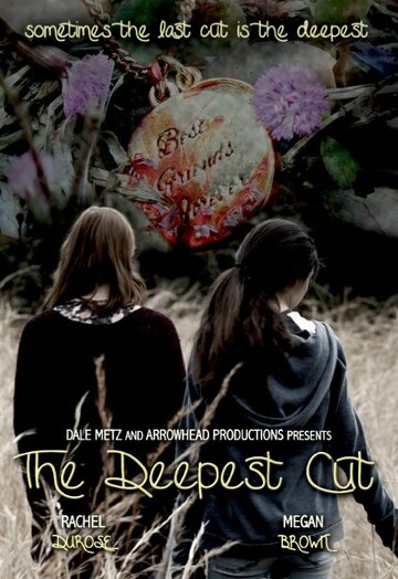 The Deepest Cut (2015)