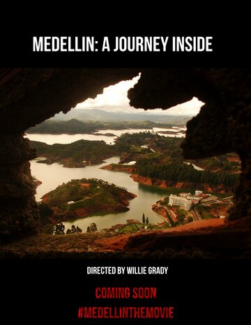 Medellin: A Journey Inside (2016)