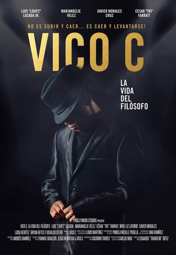 Vico C: La Vida Del Filósofo (2017)