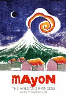 Mayon: The Volcano Princess (2010)