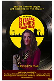 13 Tracks to Frighten Agatha Black (2019)