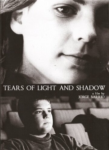 Lágrimas de luz y de sombra (2005)