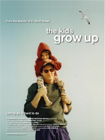 The Kids Grow Up (2009)