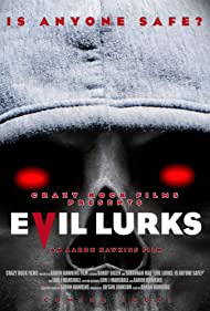 Evil Lurks (2022)