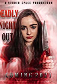 Deadly Night Out (2021)