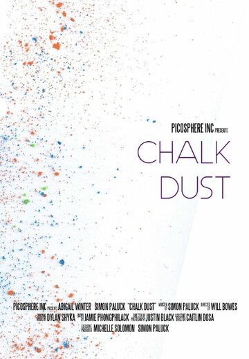 Chalk Dust (2015)