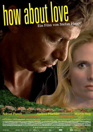 How About Love (2010)