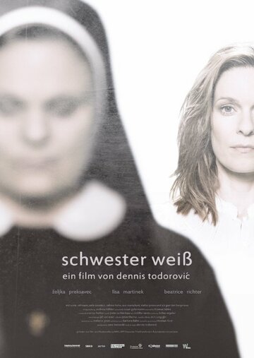 Schwester Weiß (2015)