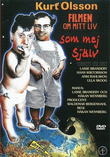Kurt Olsson - filmen om mitt liv som mej själv (1990)