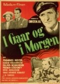 I gaar og i morgen (1945)