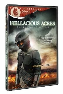 Hellacious Acres: The Case of John Glass (2011)