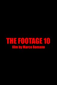 The Footage 10 (2016)
