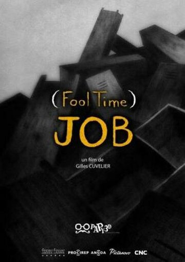 Fool Time Job (2018)