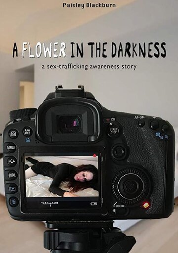 A Flower in the Darkness (2018)