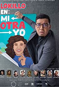 Lokillo en: Mi Otra Yo (2021)