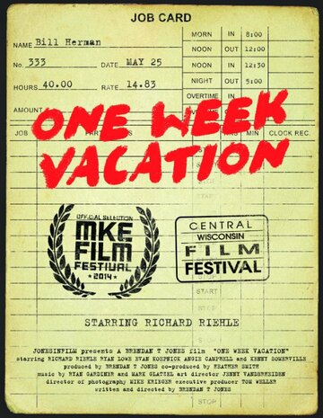 One Week Vacation (2014)